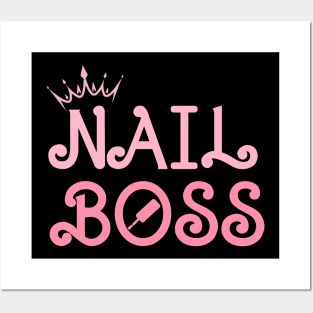 Nail Boss Posters and Art